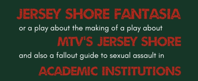 JERSEY SHORE FANTASIA to Receive First Staged Reading at The Tank This August