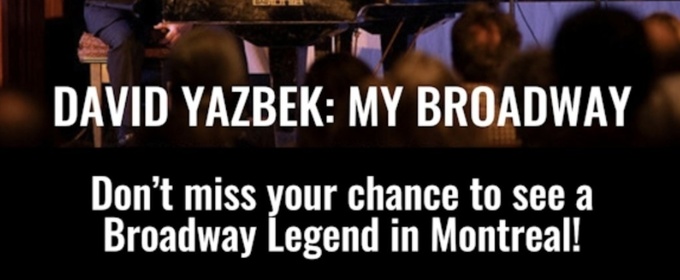 Spotlight: DAVID YAZBEK: MY BROADWAY at Segal Centre for Performing Arts