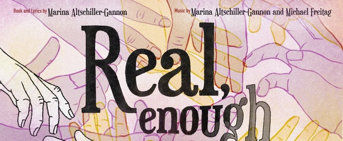 Dive In Productions to Host Workshop of New Musical REAL, ENOUGH in Portsmouth