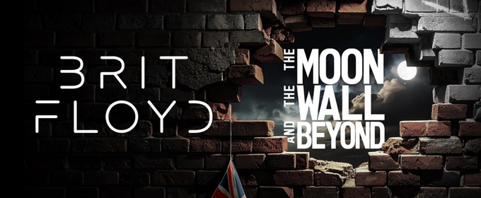 Brit Floyd Sets 2026 'The Moon, The Wall And Beyond' World Tour