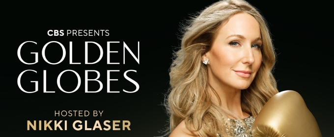 Date Confirmed for 83rd Golden Globes Hosted by Nikki Glaser