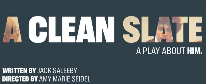 Dirty Minds Theatre Company To Present Invite-Only Industry Reading of A CLEAN SLATE