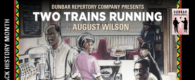 August Wilson's TWO TRAINS RUNNING to be Presented at The Middletown Arts Center