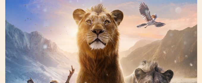 Video: MUFASA: THE LION KING Final Trailer and Poster