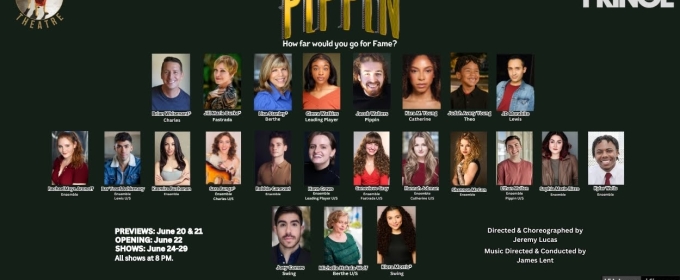 PIPPIN Comes To The Hollywood Fringe Fest Next Month