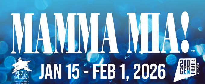 MAMMA MIA! and More Set for Shea’s Performing Arts Center February Lineup