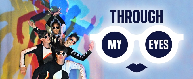 THROUGH MY EYES Comes to Young People's Theatre in March