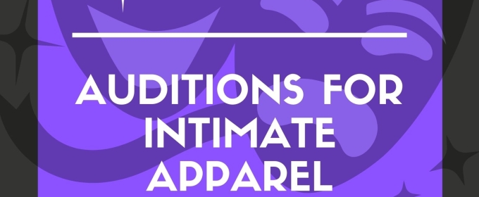 Compass Rose Theater is Seeking African-American Theater Actors For INTIMATE APPAREL