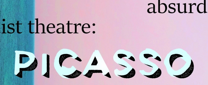 Foster Cat Productions to Present ABSURDIST THEATRE: PICASSO AND OTHERS at Hobgoblin Playhouse