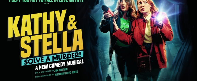 Save Up to 39% on Tickets to KATHY AND STELLA SOLVE A MURDER at the Ambassador's Theatre