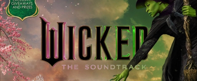 U.S. Music Stores to Host Official WICKED Movie Soundtrack Listening Parties