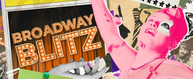 FRIGID Nightcap to Present BROADWAY BLITZ at Under St. Marks Theatre