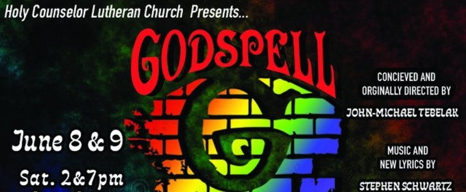 Holy Counselor Lutheran Church to Present GODSPELL in June