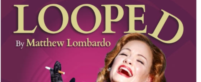 Review: LOOPED at The Roustabouts Theatre Co