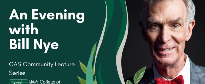 An Evening with Bill Nye Comes to Alaska PAC