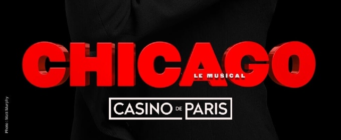 Review: CHICAGO at Casino De Paris