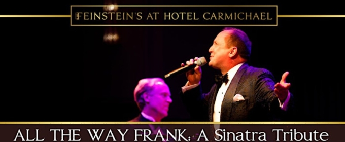 Don Farrell and the Terry Woods Orchestra to Present Frank Sinatra Tribute at Feinstein's