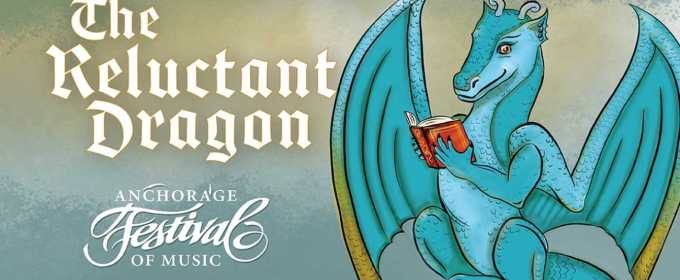 AFM: THE RELUCTANT DRAGON Comes to Alaska PAC