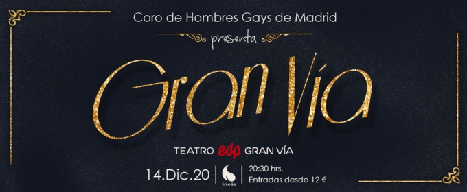El Coro de Hombres Gays de Madrid presenta su nuevo concierto GRAN VÍA Photos