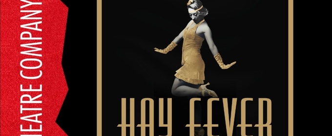 HAY FEVER Will Come to The Human Race Theatre Company in April