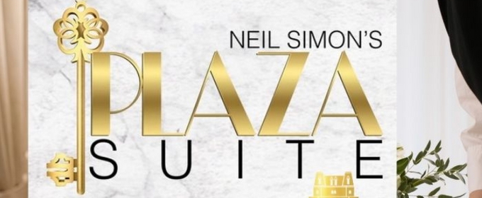 Lunchtime Lecture Will Explore Neil Simon’s PLAZA SUITE at Cheney Hall