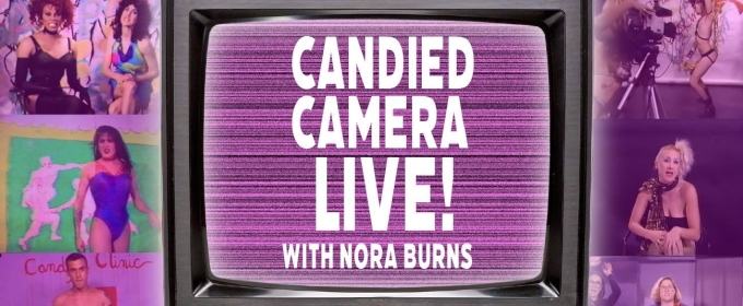 La MaMa Presents CANDIED CAMERA LIVE! The On-Stage Variety Show Celebrating The 30th Anniversary Of The 'Storied' Public Access TV Program