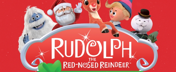 RUDOLPH THE RED-NOSED REINDEER Returns to First Stage