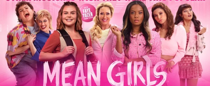 MEAN GIRLS THE MUSICAL To Play Milton Keynes Theatre