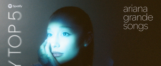 Spotify Unveils ‘My Top 5: Ariana Grande Songs’ Feature: Here's How To Use It