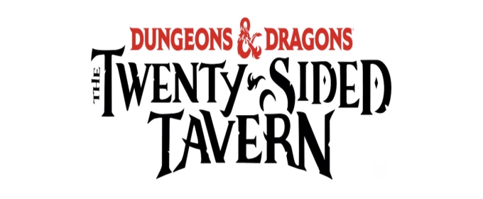 DUNGEONS & DRAGONS The Twenty-Sided Tavern Reveals North American Tour Cast