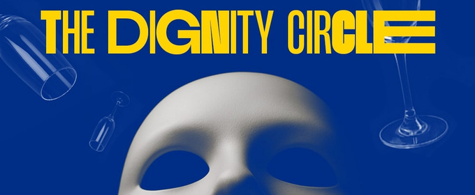 CA's Theatre Of NOTE to Present LA Premiere Of THE DIGNITY CIRCLE