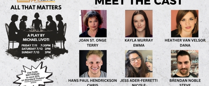 Casting Set For ALL THAT MATTERS at CM Performing Arts Center