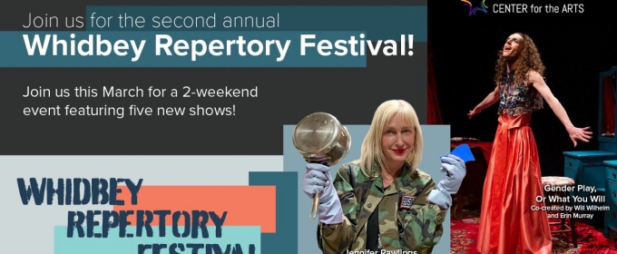 Whidbey Repertory Festival Kicks Off This Month