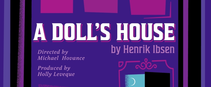 Long Beach Shakespeare Company To Present A DOLL’S HOUSE August 29– September 14