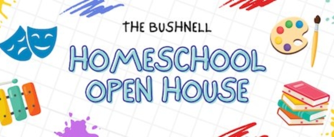 The Bushnell Launches Arts In Education Initiative With Homeschool Open House