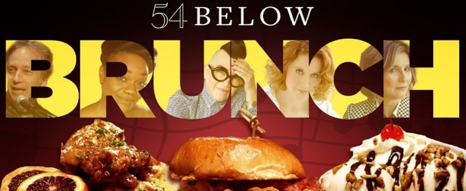 54 Below Will Present Expanded Brunch Programming Featuring Lea DeLaria & More