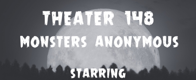 MONSTERS ANONYMOUS Debuts At Open-Door Playhouse Next Week