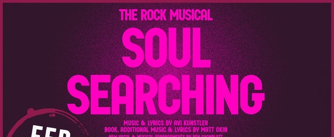 Black Box Studios to Stage THE ROCK MUSICAL SOUL SEARCHING at City Vineyard & The Loft