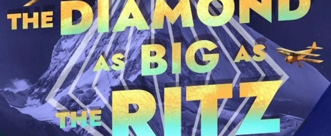 Cast Set for THE DIAMOND AS BIG AS THE RITZ at the ATA Sargent Theatre