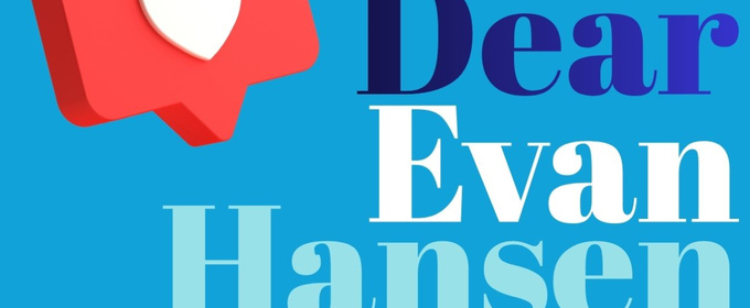 THEATRE444 Will Present Regional Premiere of DEAR EVAN HANSEN in Farmington