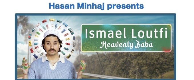ISMAEL LOUFTI: HEAVENLY BABA to be Presented at Soho Playhouse