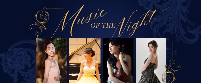 MUSIC OF THE NIGHT Concert Experience is Coming to the Toyosu Cultural Center Grand Hall