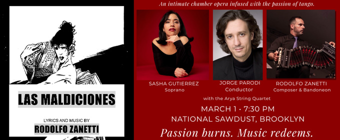 LAS MALDICIONES: Tango Opera to Premiere at National Sawdust in Brooklyn