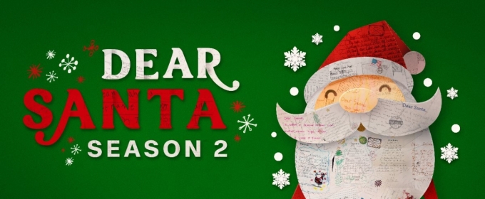 DEAR SANTA Series Returning for Season Two