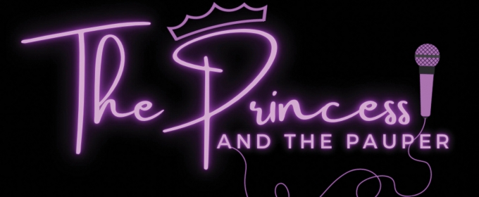 THE PRINCESS AND THE PAUPER to be Presented at The Legacy Theatre