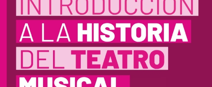 Ya a la venta la segunda edición de INTRODUCCIÓN A LA HISTORIA DEL TEATRO MUSICAL AMERICANO