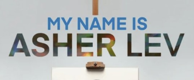 Previews: MY NAME IS ASHER LEV at Stageworks Theatre