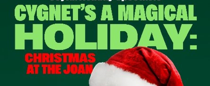 Review: A MAGICAL HOLIDAY: CHRISTMAS AT THE JOAN at Cygnet Theatre