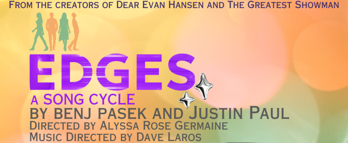 Reverie to Present Pasek and Paul's Musical EDGES April 23-25