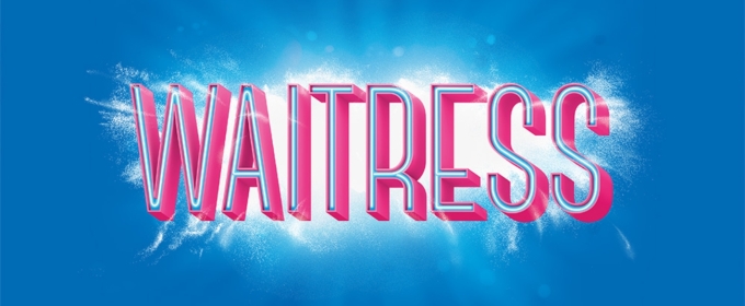 WAITRESS Comes to Missoula Children’s Theatre Next Month